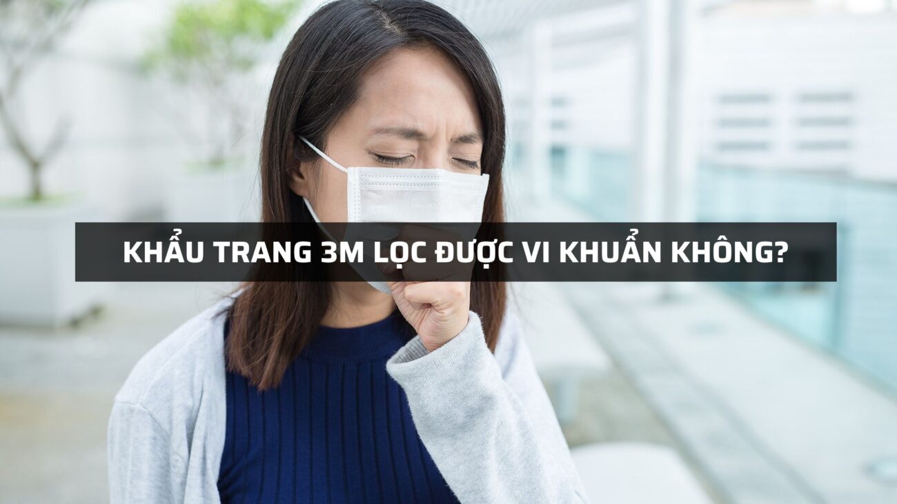 khẩu trang 3M lọc vi khuẩn
